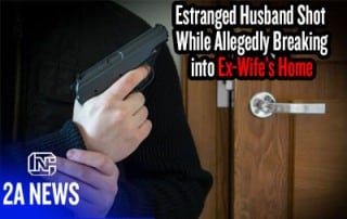 Estranged Husband Shot While Allegedly Breaking into Ex-Wife’s Home